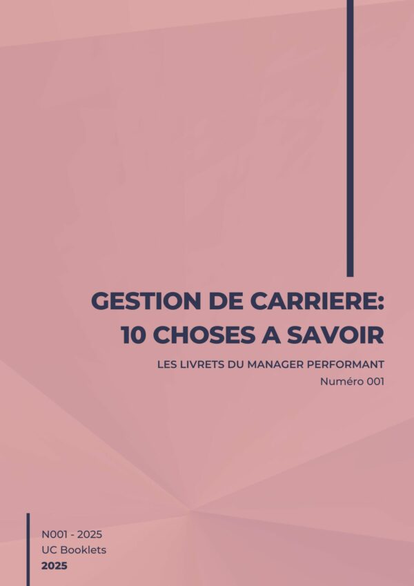 Gestion de carrière: 10 choses à savoir