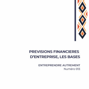 Prévisions financières d'entreprise, les bases