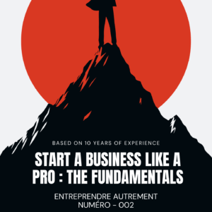 Start a business like a pro - the fundamentals