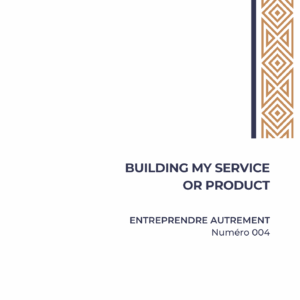 Building my product or service
