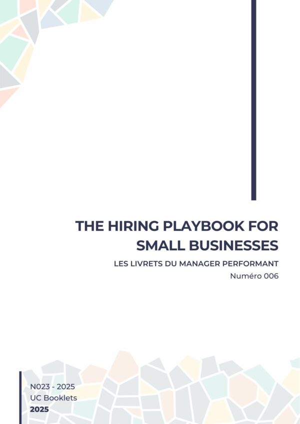 The hiring playbook for small businesses