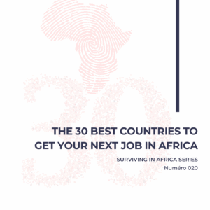 The 30 Best countries to get your next job in Africa