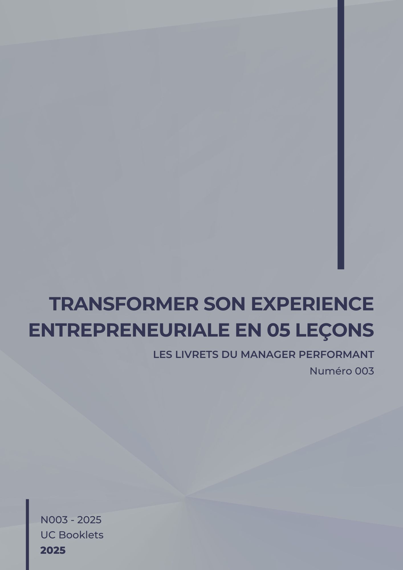 Transformer son experience entrepreneuriale en 5 leçons