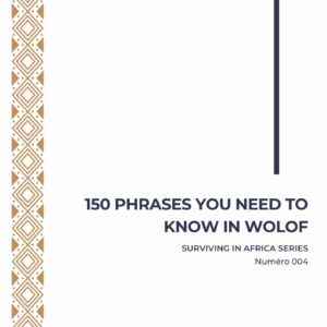 150 Phrases you need to know in Wolof